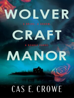 cover image of Wolvercraft Manor